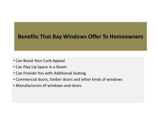 Benefits That Bay Windows Offer To Homeowners