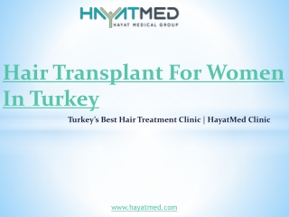 Get Hair Transplant For Women In Turkey | HayatMed Clinic