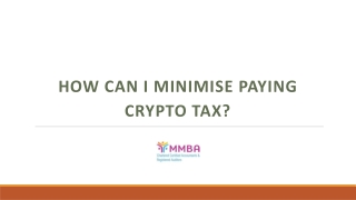 How can I minimise paying crypto tax?