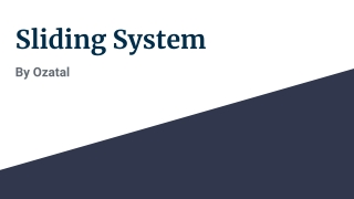 Sliding System