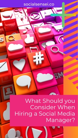 What Should you Consider When Hiring a Social Media Manager?