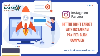 Hit the Right Target with Instagram Pay-Per-Click Campaign