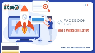 WHAT IS FACEBOOK PIXEL SETUP?