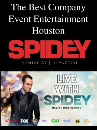 The Best Company Event Entertainment Houston