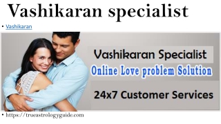 Best vashikaran specialist