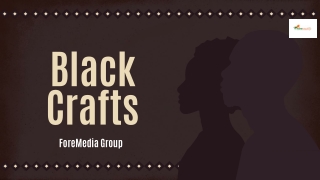 Black crafts