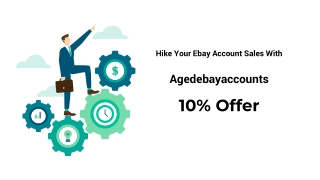 Get 10% Offer On eBay Accounts On Stealth Account Products