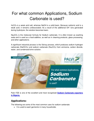 Palvi FZE - For what common Applications, Sodium Carbonate is used