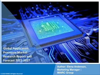 Application Processor Market PDF, Size, Share, Trends, Industry Scope 2022-2027