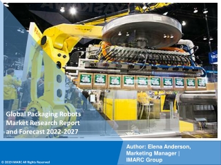 Packaging Robots Market  PDF, Size, Share | Industry Trends Report 2022-2027