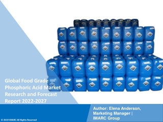Food Grade Phosphoric Acid Market PDF | Growth | Trends | Forecast to 2022-2027