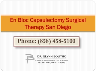 En Bloc Capsulectomy Surgical Therapy San Diego