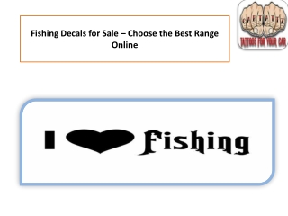 Fishing Decals for Sale – Choose the Best Range Online