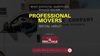 What Essential Questions Should You Ask Professional Movers Before Hiring