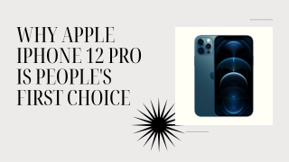 Why Apple iPhone 12 Pro is People's First Choice?