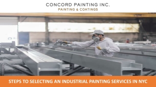 Steps to Selecting an Industrial Painting Services in NYC