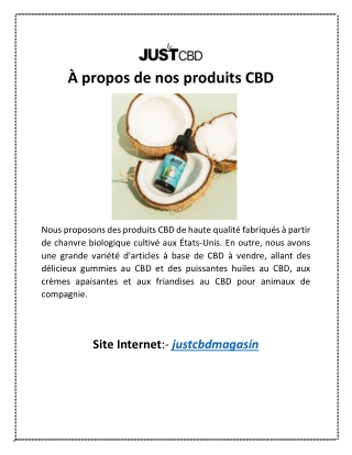 À propos de nos produits CBD