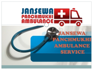 Health First Ambulance Service in Patna and Gaya – Jansewa Panchmukhi