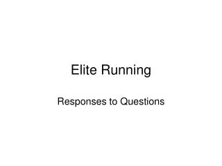 Elite Running