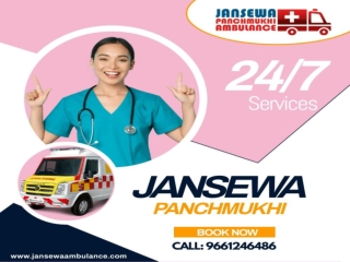 Timely Transport Ambulance Service in Kankarbagh and Boring Road – Jansewa Panch