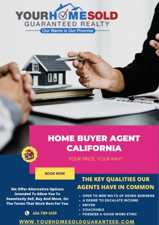Home Buyer Agent California | Experienced Team | Your home sold Guaranteed Realt