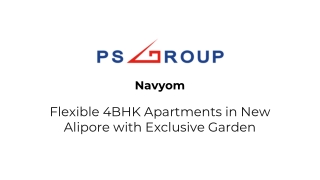 Navyom- Flexible 4BHK Apartments in New Alipore with Exclusive Garden