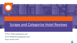 Scrape and Categorize Hotel Reviews