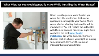 What Mistakes you would generally make While Installing the Water Heater?