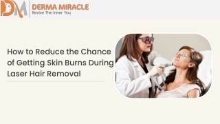 How to Reduce the Chance of Getting Skin Burns During Laser Hair Removal