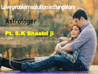 Love Problem Solution in Bangalore