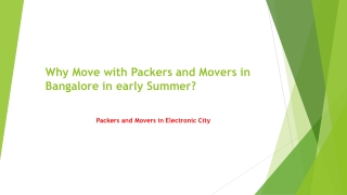 Why Move with Packers and Movers in Bangalore in early summer