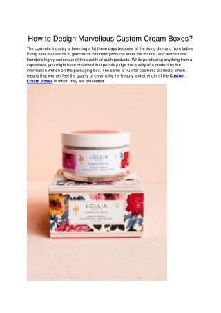 How to Design Marvellous Custom Cream Boxes