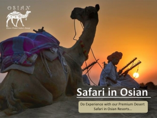 Do Experience Desert Safri in Osian.