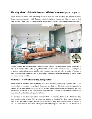 Planning ahead of time is the most efficient way to empty a property