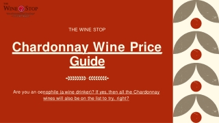 Chardonnay Wine Price Guide 2022