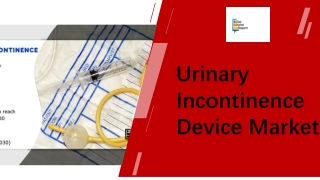 Urinary Incontinence Device Market Size PPT