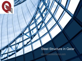 Steel Structure in Qatar -  www.qatarsteelfactory.com