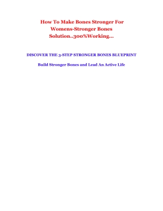 How To Make Bones Stronger For Womens-Stronger Bones Solution