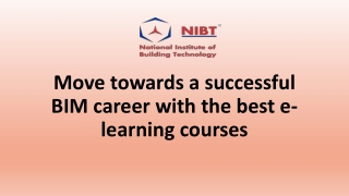Move towards a successful BIM career with the best e-learning courses