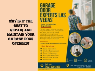 Why is it the best to repair and maintain your garage door openers