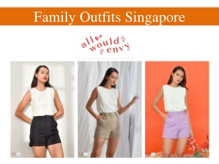 Family Outfits Singapore
