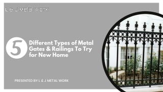 5 Different Types of Metal Gates & Railings To Try for New Home