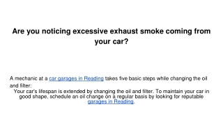 Are you noticing excessive exhaust smoke coming from your car_