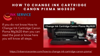 How to Change Ink Cartridge Canon Pixma Mg3620