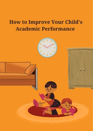 How to Improve Your Child's Academic Performance