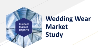 Wedding Wear Market Status and Trend Analysis