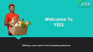 Shop Grocery on Discount At YESS