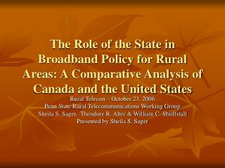 The Role of the State in Broadband Policy for Rural Areas: A Comparative Analysis of Canada and the United States