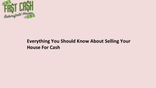 Everything You Should Know About Selling Your House For Cash