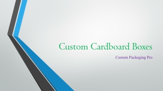 Custom Cardboard Boxes 1